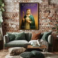 St. Ethelreda The Resilient Queen Poster