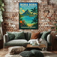 Bora Bora Paradise Found Vibrant Poster Travel Enthusiasts