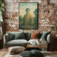 Saint Lawrence Deacon And Martyr Poster