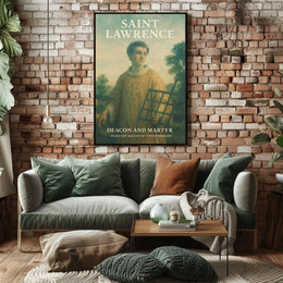 Saint Lawrence Deacon And Martyr Poster