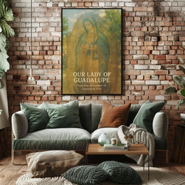 Our Lady Of Guadalupe Poster
