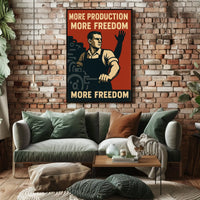 More Production, More Freedom Poster