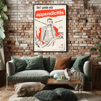 Appendicitis Health Warning Vintage Public Health Campaign Poster PosterGoat