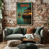 Iquitos A Glimpse of River Life Poster