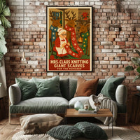 Mrs. Claus Knitting Giant Scarves Poster