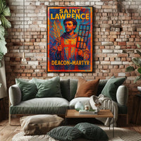 Saint Lawrence Deacon and Martyr Poster