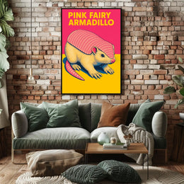 Pink Fairy Armadillo Poster