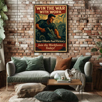 Win the War with Work Poster