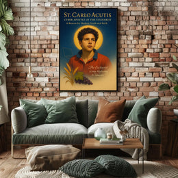 St. Carlo Acutis Cyber Apostle of the Eucharist Poster