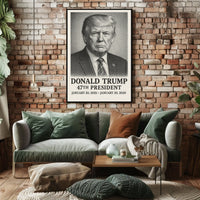 Donald Trump 47th President Poster