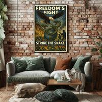 Freedom's Fight Strike the Snake! Poster PosterGoat