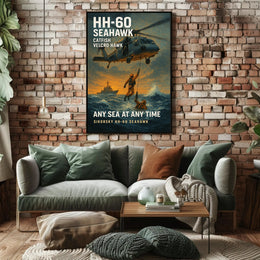 HH60 Seahawk  Any Sea at Any Time Poster PosterGoat