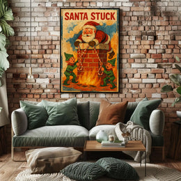 Santa Stuck in Chimney Humor Christmas Pop Culture Poster