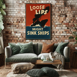 Loose Lips Might Sink Ships Poster