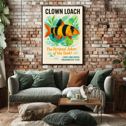 Clown Loach The Striped Joker of the Tank Poster