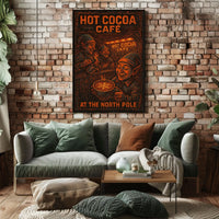 Hot Cocoa Café At The North Pole Poster