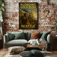 Klondike Gold Rush Seattle The Poster