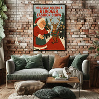 Mrs. Claus Hosts a Reindeer Fashion Show Poster