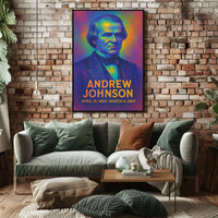 Andrew Johnson 17th President of the United States Neon Gradient Overlay Poster