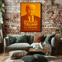 Donald Trump 47th President Poster