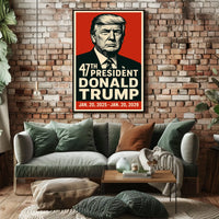 Donald Trump 47th President Poster