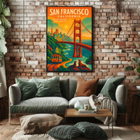 San Francisco Where Dreams Meet Poster