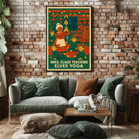 Mrs. Claus Teaching Elves Yoga Poster