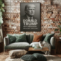 Donald Trump 47th President Poster