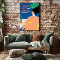 Travel Safe and Smart Poster PosterGoat