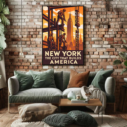 New York The City That Builds America Poster PosterGoat