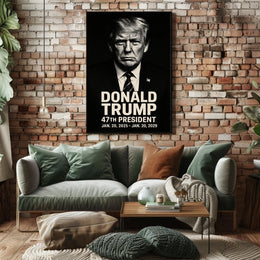 Donald Trump 47th President Poster