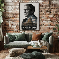 George W. Bush 43rd President of the United States Reflections Poster