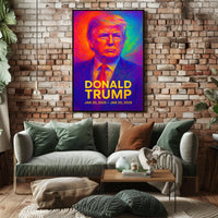 Donald Trump 47th President of the United States Neon Gradient Overlay Poster