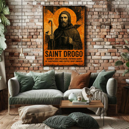 Saint Drogo Patron Saint Poster