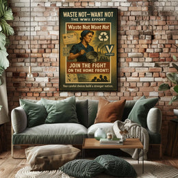 Waste Not Want Not WWII Effort Poster