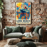 Long Beach Home Of The Queen Mary Poster