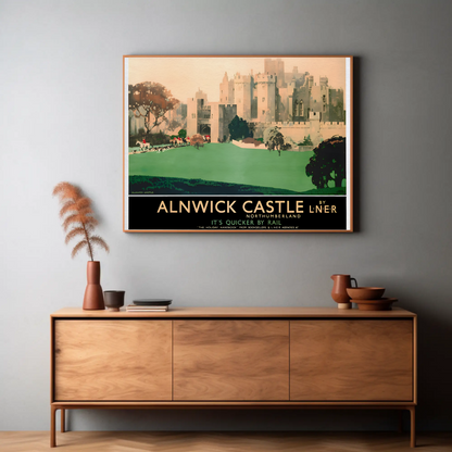 Alnwick Castle - It's Quicker by Rail Poster