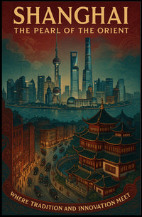 Shanghai The Pearl of the Orient Poster