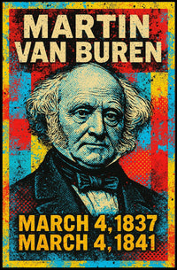 Martin Van Buren Presidential Term Poster