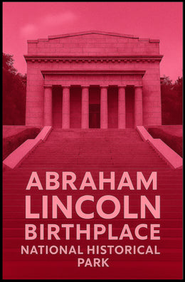 Abraham Lincoln Birthplace Poster