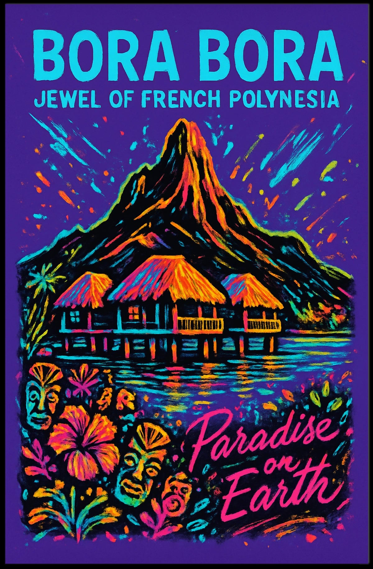 Bora Bora Jewel of French Polynesia Poster
