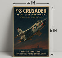 F-8 Crusader The Last of the Gunfighters Poster PosterGoat