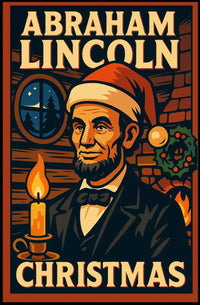 Abraham Lincoln Christmas Poster