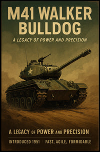M41 Walker Bulldog A Legacy of Power and Precision Poster