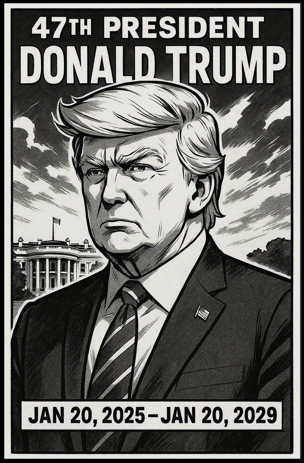 Donald Trump 47th President Poster