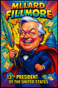 Millard Fillmore 13th President Poster PosterGoat