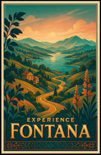 Experience Fontana Poster