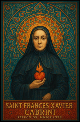 Saint Frances Xavier Cabrini Patron Of Poster