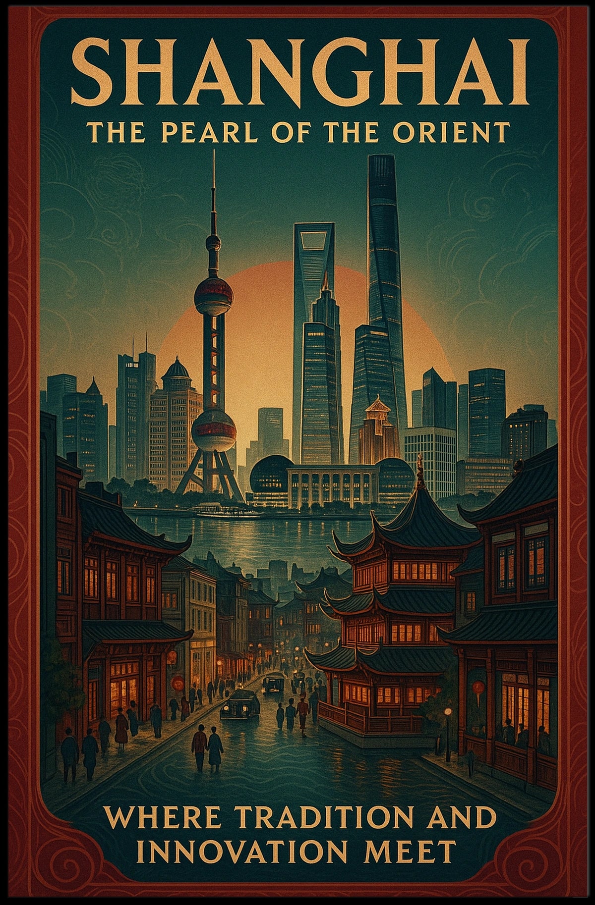 Shanghai The Pearl of the Orient Poster