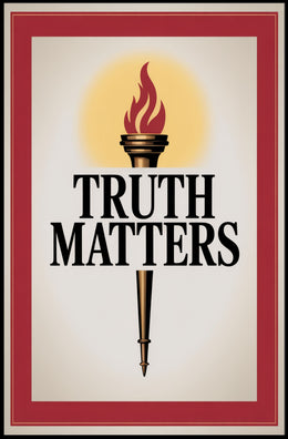 Truth Matters Torch Enlightenment Motivational or Quote Poster